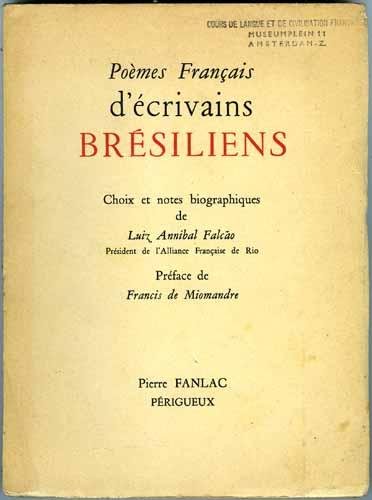 Falcao, Luiz Annibal - Poemes Francais d'ecrivains Bresiliens