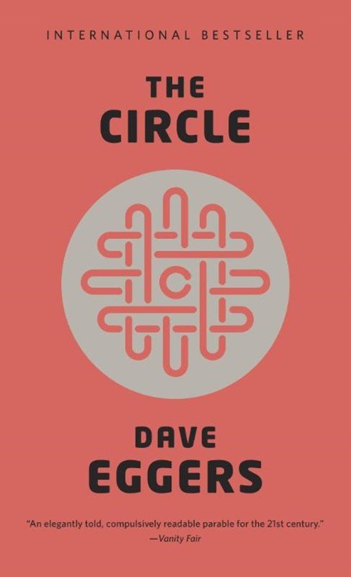 Dave Eggers - Circle