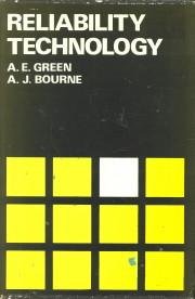 GREEN, A.E. / BOURNE, A.J - Reliability technology