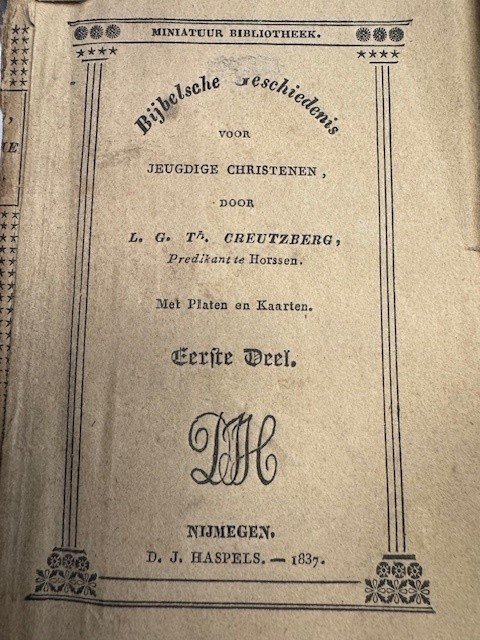 CREUTZBERG, L G TH, - Bijbelsche geschiedenis voor jeugdige christenen