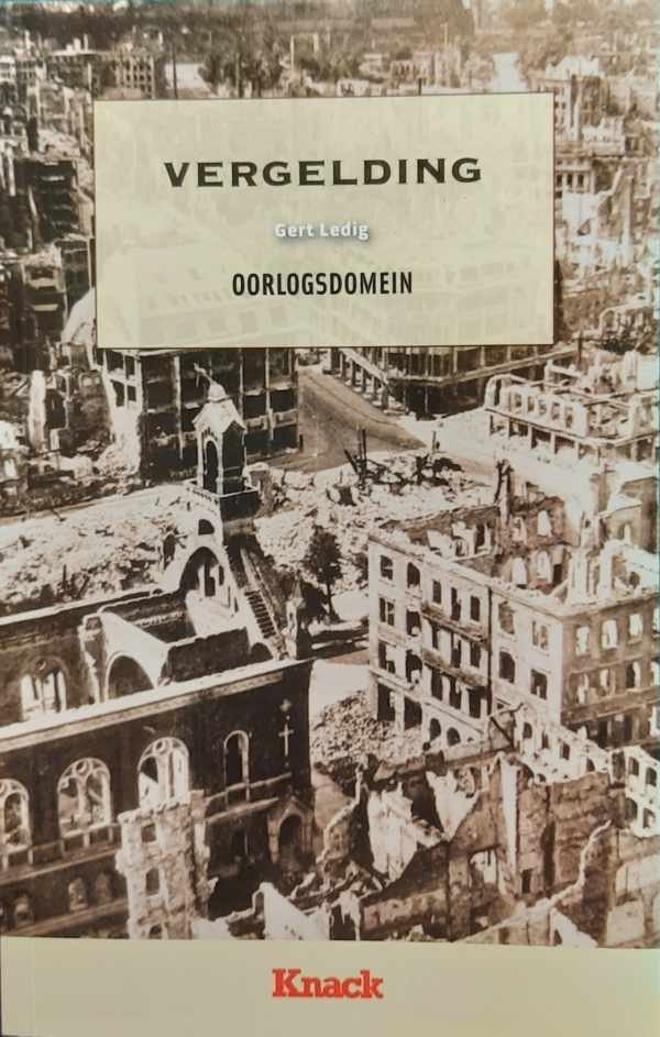 LEDIG Gert, HAGE Volker (nawoord) - Vergelding (vert. van Vergeltung - 1956)