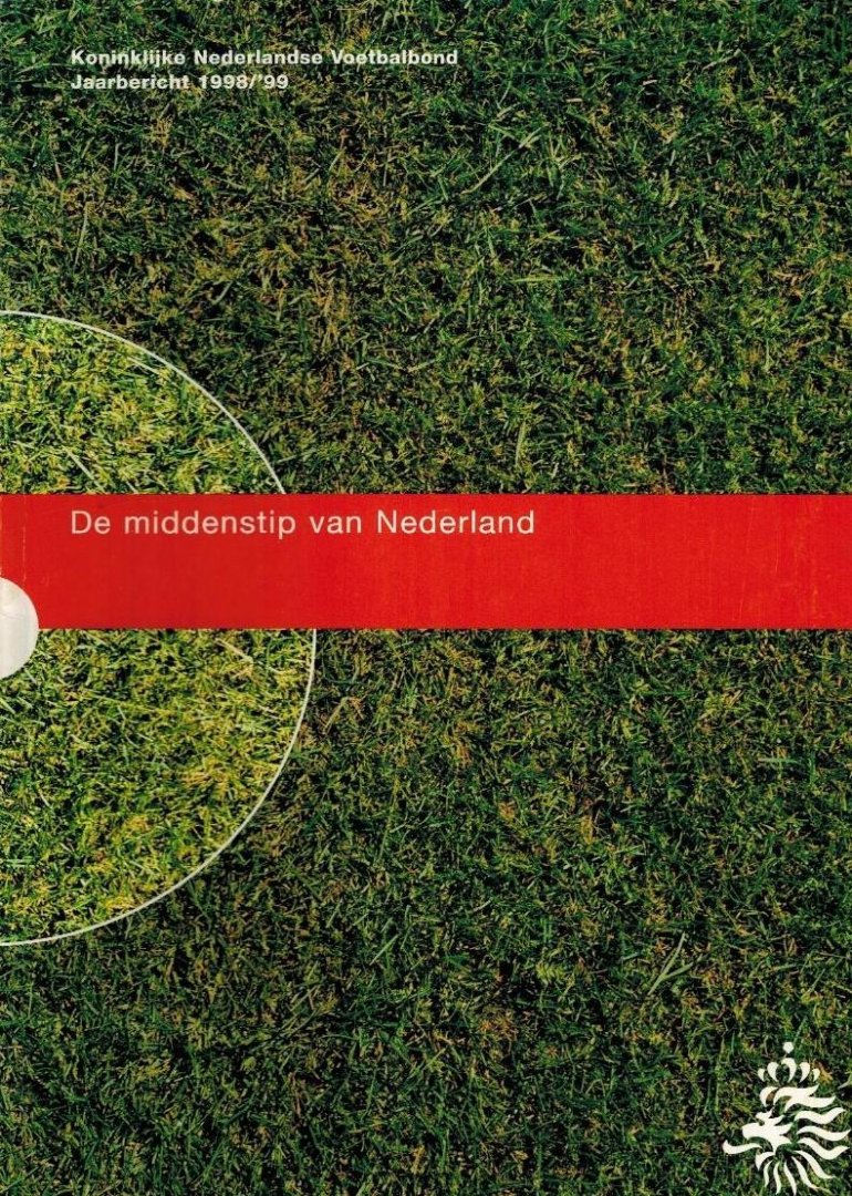 Poos, Herman - KNVB Jaarbericht 1998-99 -De middenstip van Nederland