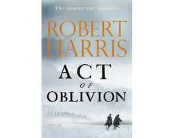 Robert Harris - Act of Oblivion