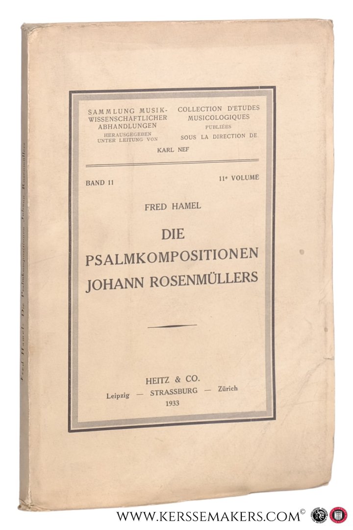 Hamel, Fred. - Die Psalmkompositionen Johann Rosenmüllers.