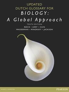 REECE, URRY, CAIN, WASSERMAN, MINORSKY & JACKSON - Updated dutch glossary for Biology: a Global Approach