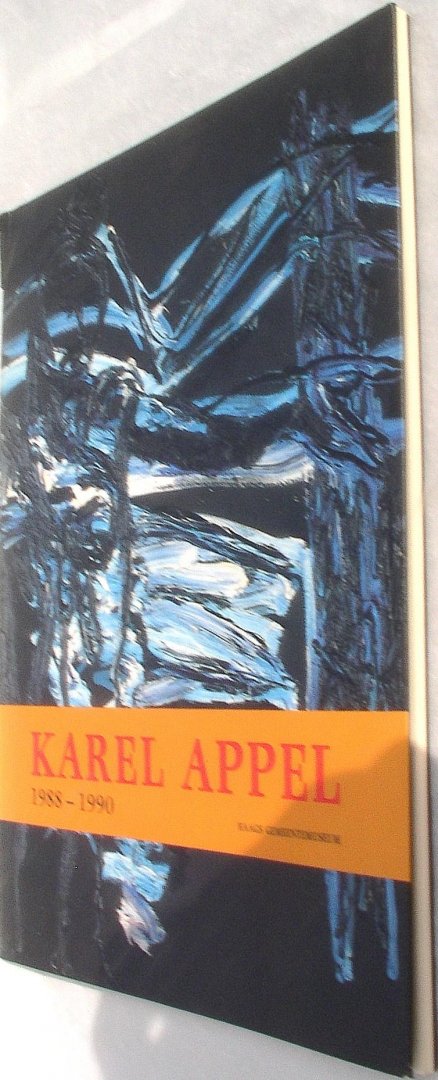 Kaiser, Frans W. Vertaling Duits-Nederlands G. J. de Rook/ M. Meijer - Karel Appel 1988-1990