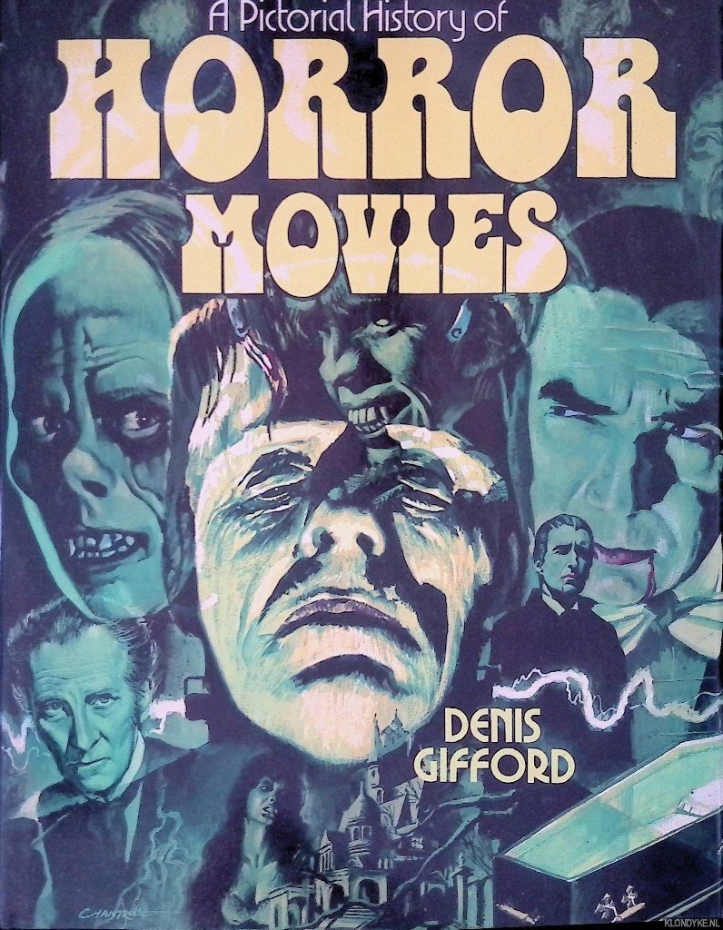Gifford, Denis - A Pictorial History of Horror Movies