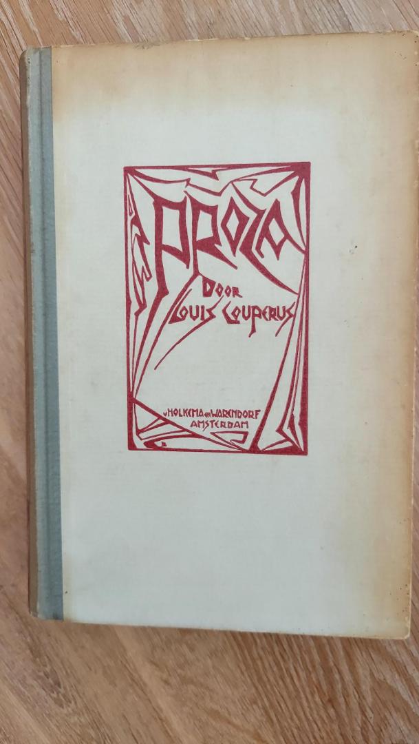 Couperus, Louis - Proza, eerste bundel