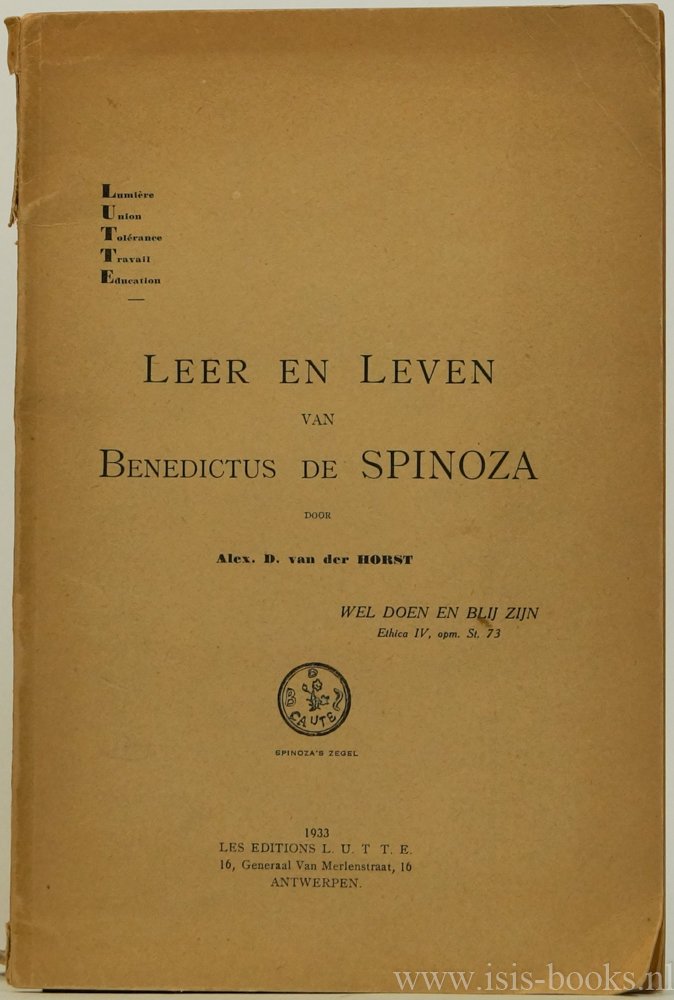SPINOZA, B. DE, HORST, A.D. VAN DER - Leer en leven van Benedictus de Spinoza.