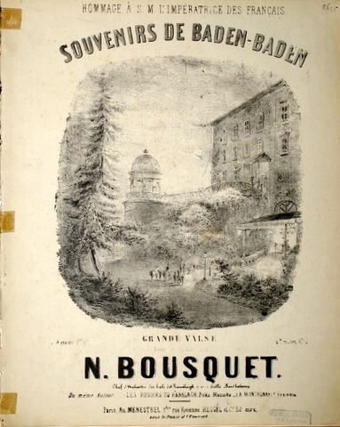 Bousquet, N.: - Souvenirs de Baden-Baden. Grande valse