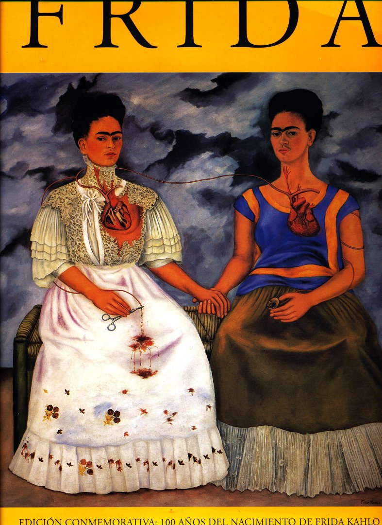  - Frida Khalo / Edicion Conmemorativa: 100 anos del Nacimiento de Frida Kahlo