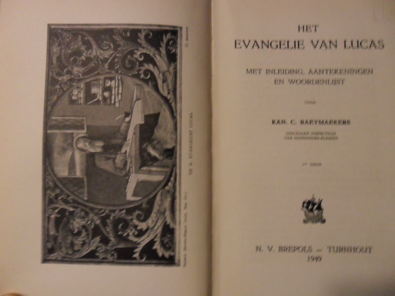 Raeymaekers C. Kan - Het evangelie van Lucas met inleiding, aantekeningen en woordenlijst
