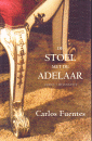 FUENTES, Carlos - De stoel met de adelaar