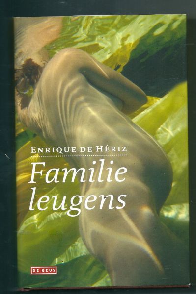 Hériz, Enrique - Familieleugens