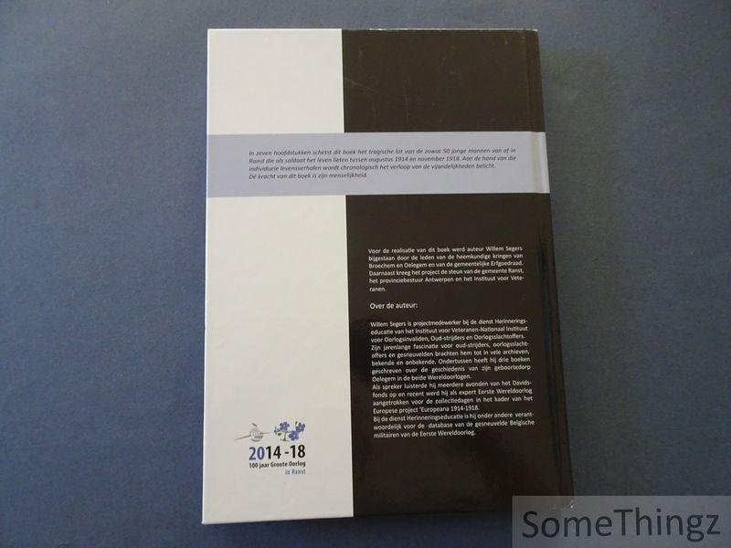 Segers, Willem. - Vergeet me niet : ereboek voor de Ranstse gesneuvelden van de Eerste Wereldoorlog.
