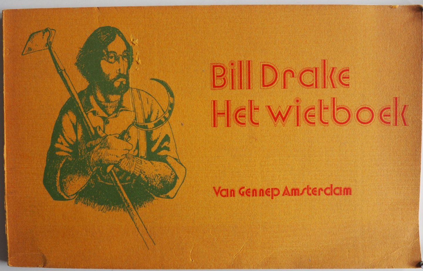 Drake Bill, bewerking Uittenbogaart Theo, ill. Guntenaar Floris, Rutledge Terry - Bill Drake Het wietboek Handboek voor de marihuana-verbouw