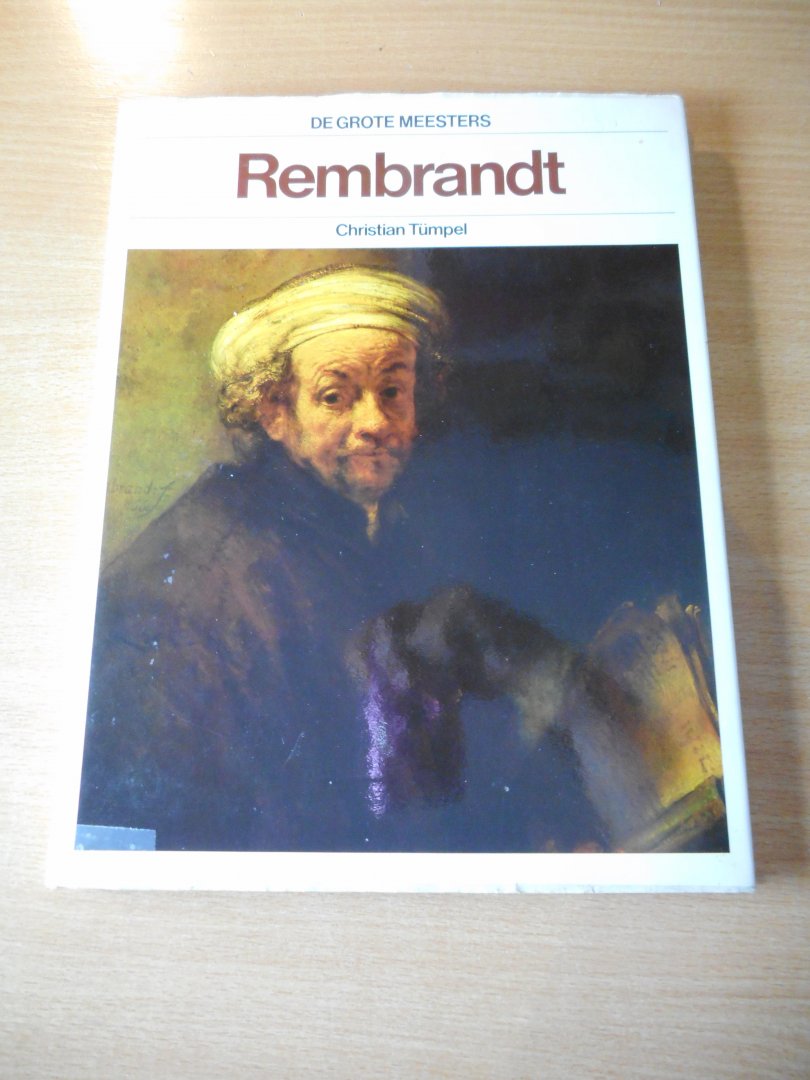 Tumpel, Christian - Rembrandt. De Grote Meesters.