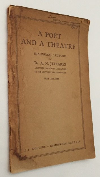 Jeffares, A.N., - A poet and a theatre. Inaugural lecture. [Signed, with the autors compliments + various personal documents]