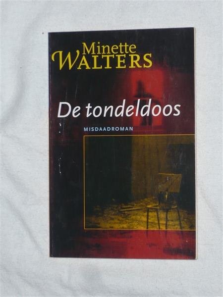 Walters, Minette - De tondeldoos