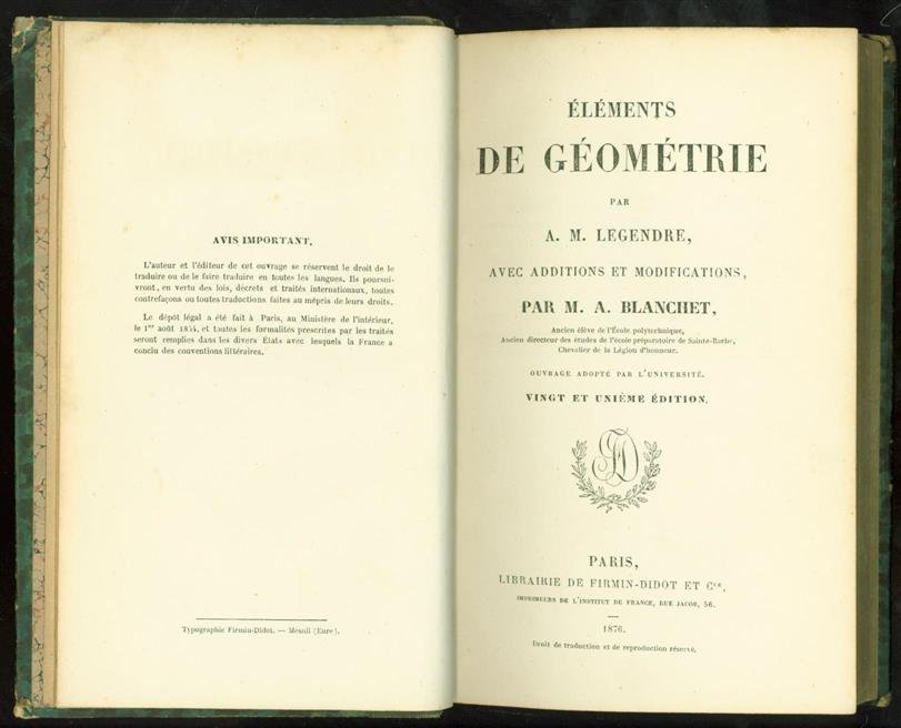 LEGENDRE, Adrien Marie. - Éléments de Géométrie ... avec additions et modifications, par M.A. Blanchet. Troisième édition.