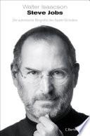 Isaacson, Walter - Steve Jobs / de biografie
