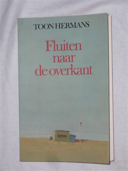 Hermans, Toon - Fluiten naar de overkant