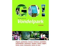 F.S. Rutten - Go Vondelpark Alles Wat Je Kunt Doen Zie