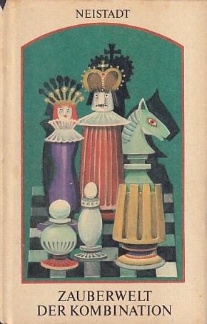 Neistadt, Jakow - Zauberwelt der Kombination