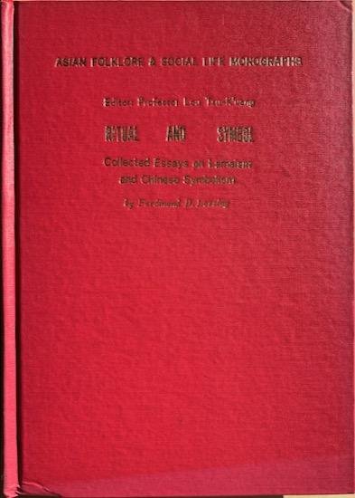 Lessing, Ferdinand D. - RITUAL AND SYMBOL. Collected essays on Lamaism and Chinese symbolism.