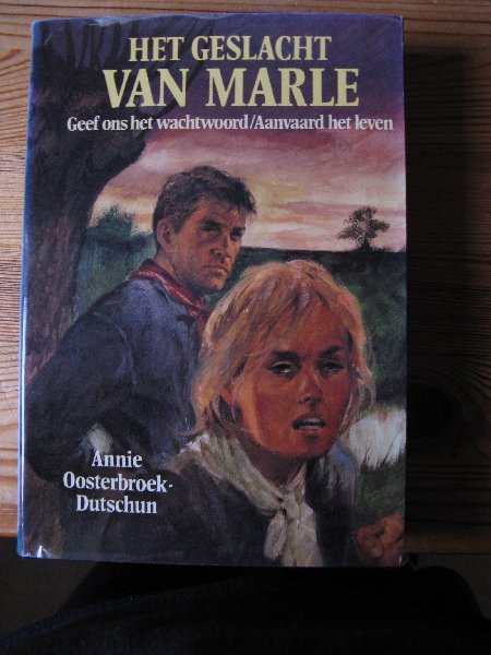 Oosterbroek-Dutschun, Annie - Omnibus: Geef ons het wachtwoord/Aanvaard het leven