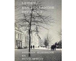 Kleibrink - Leiden een Hollandse erfenis