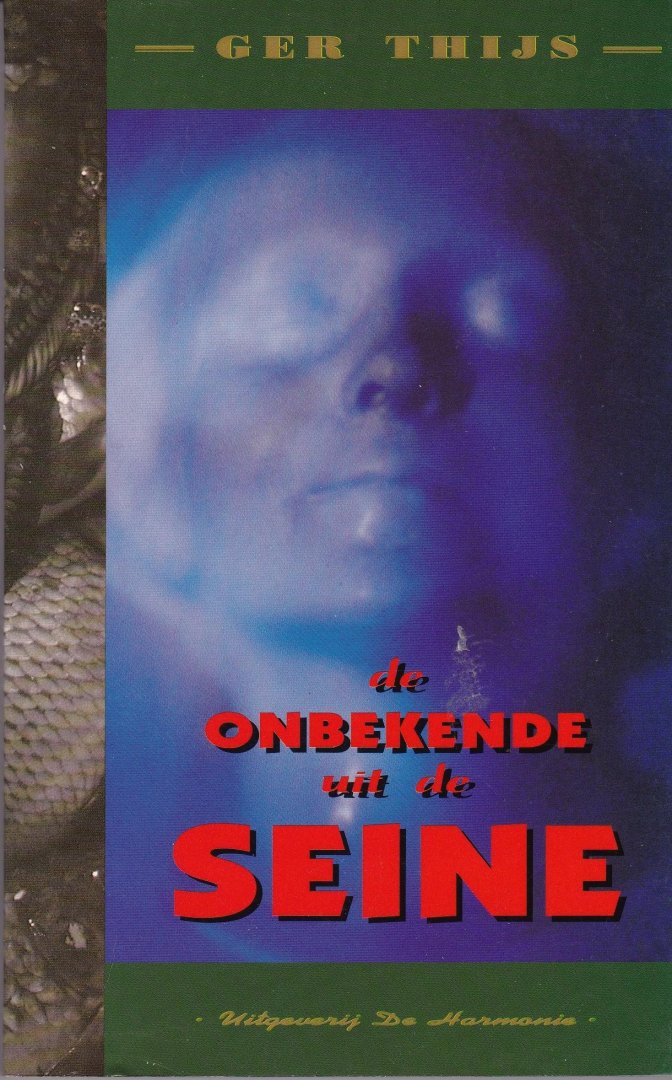 Thijs, Ger - De onbekende uit de Seine