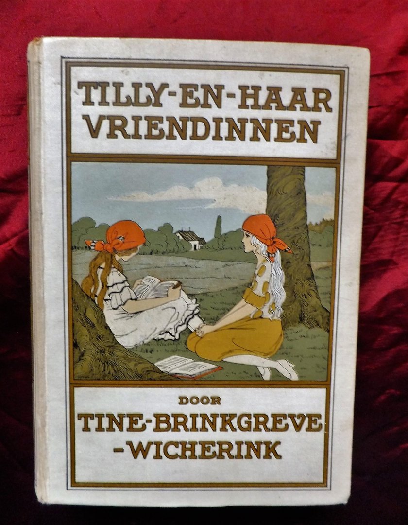 Brinkgreve-Wicherink, Tine - Tilly en haar vriendinnen