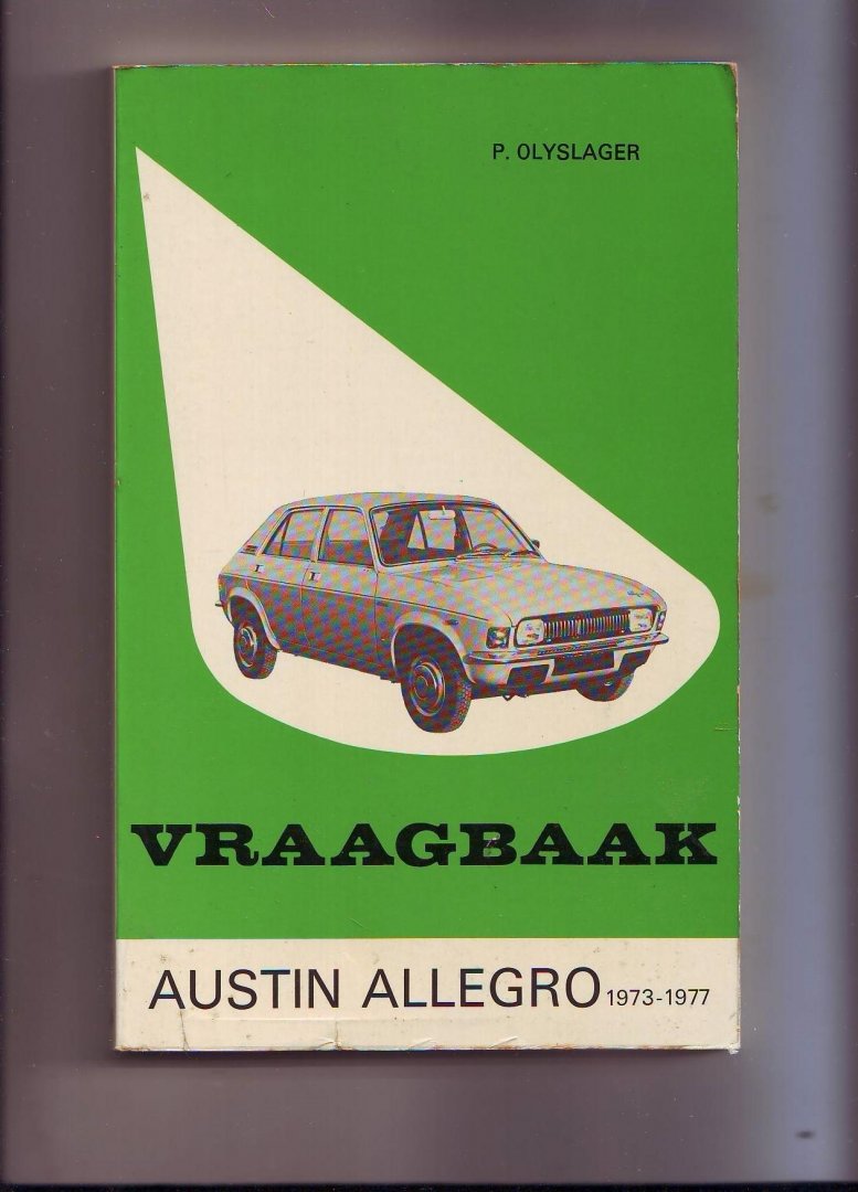 Olyslager, P - Austin Allegro 1973-1977