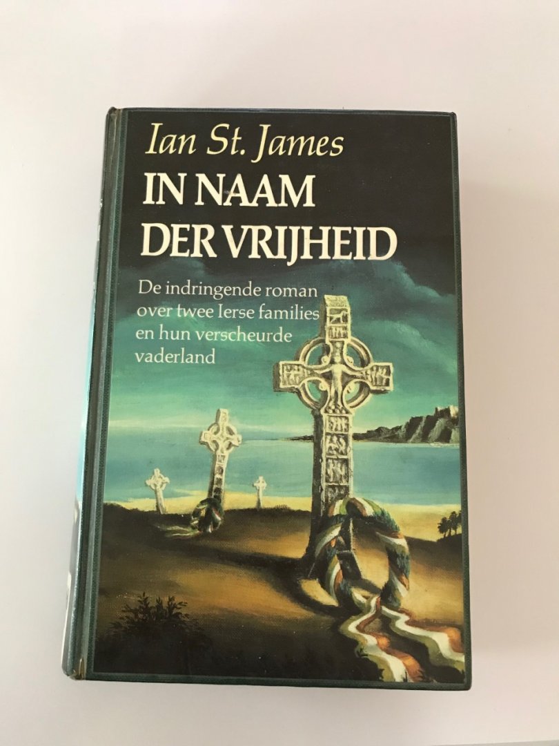 Saint James - In naam der vrijheid / druk 1