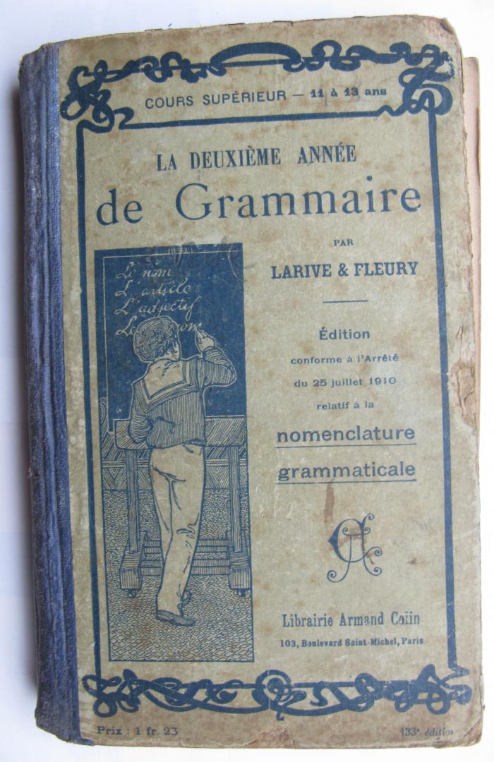 Larive&Fleury - La deuxième année/Edition conforme à l'Arrete du 25 juillet 1919 relatif à la nomenclature grammaticale