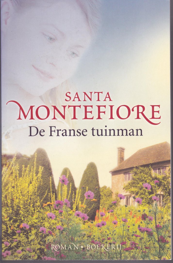 Montefiore,Santa - De Franse tuinman