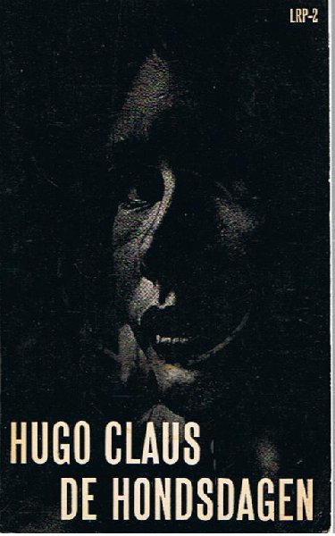 Claus (Brugge, 5 april 1929 - Antwerpen, 19 maart 2008), Hugo Maurice Julien - De hondsdagen