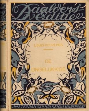 COUPERUS, Louis - De ongelukkige.