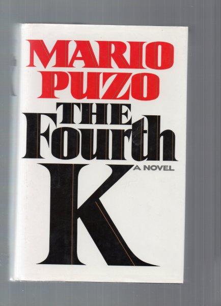 Puzo Mario - The Fourth K a novel