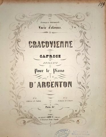 D`Argenton, Antonin: - Cracovienne, caprice brillant pour le Piano. Edition de salon transcrit par Rummel