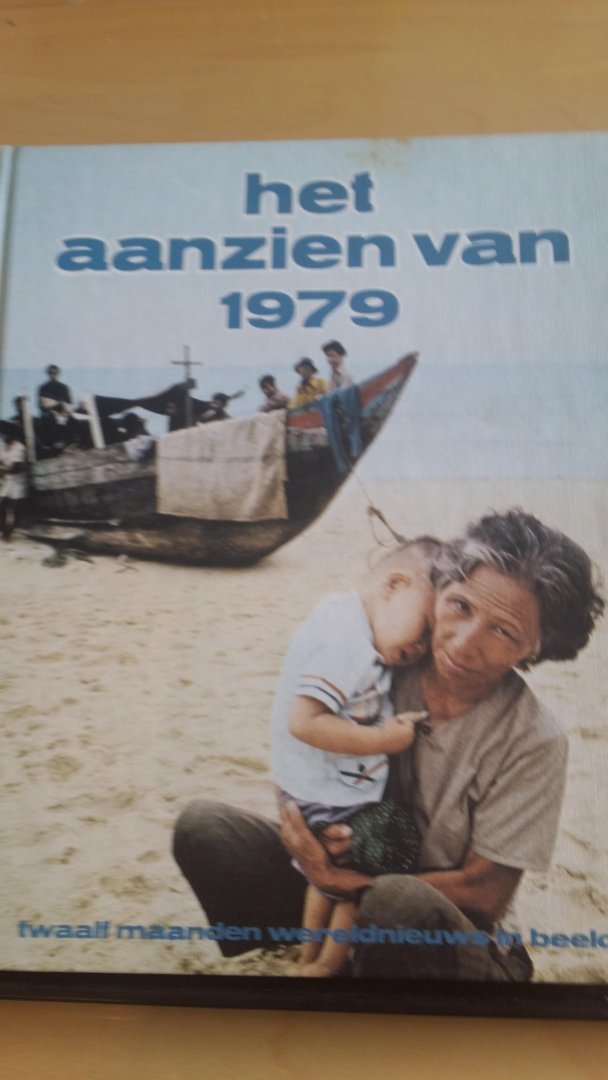 Bree, Han van - Twaalf maanden wereldnieuws in beeld: Het Aanzien van 1979