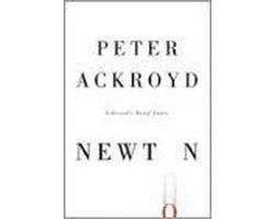 Peter Ackroyd - Newton