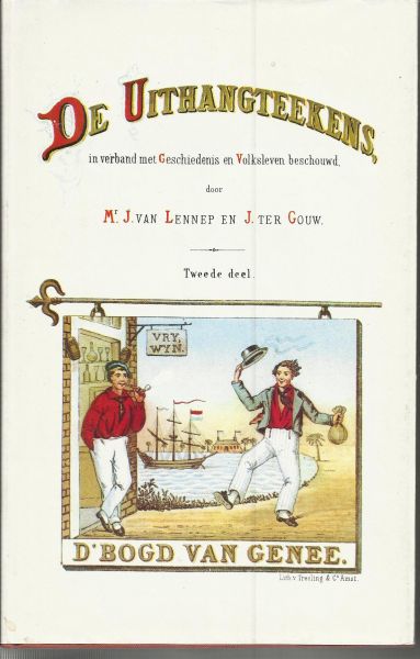 Lennep, Mr. J. van - Gouw, ter J. - De Uithangteekens, 2 delen
