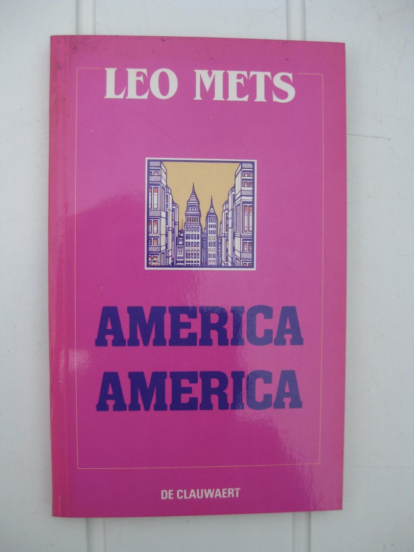 Mets, Leo - America, America...