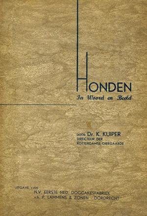 Kuiper, Dr. K. - HONDEN IN WOORD EN BEELD