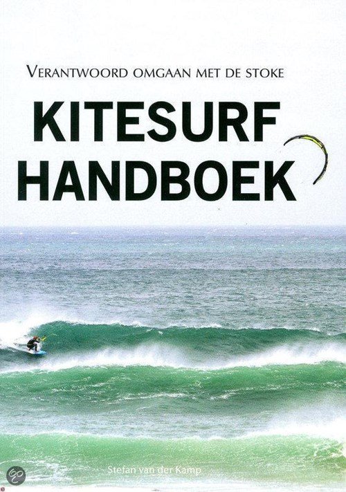 Kamp, van der, Stefan - Kitesurf Handboek