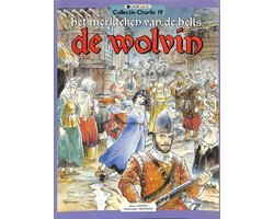 Auteur Onbekend - CHARLIE 19 HEKS 2 DE WOLVIN
