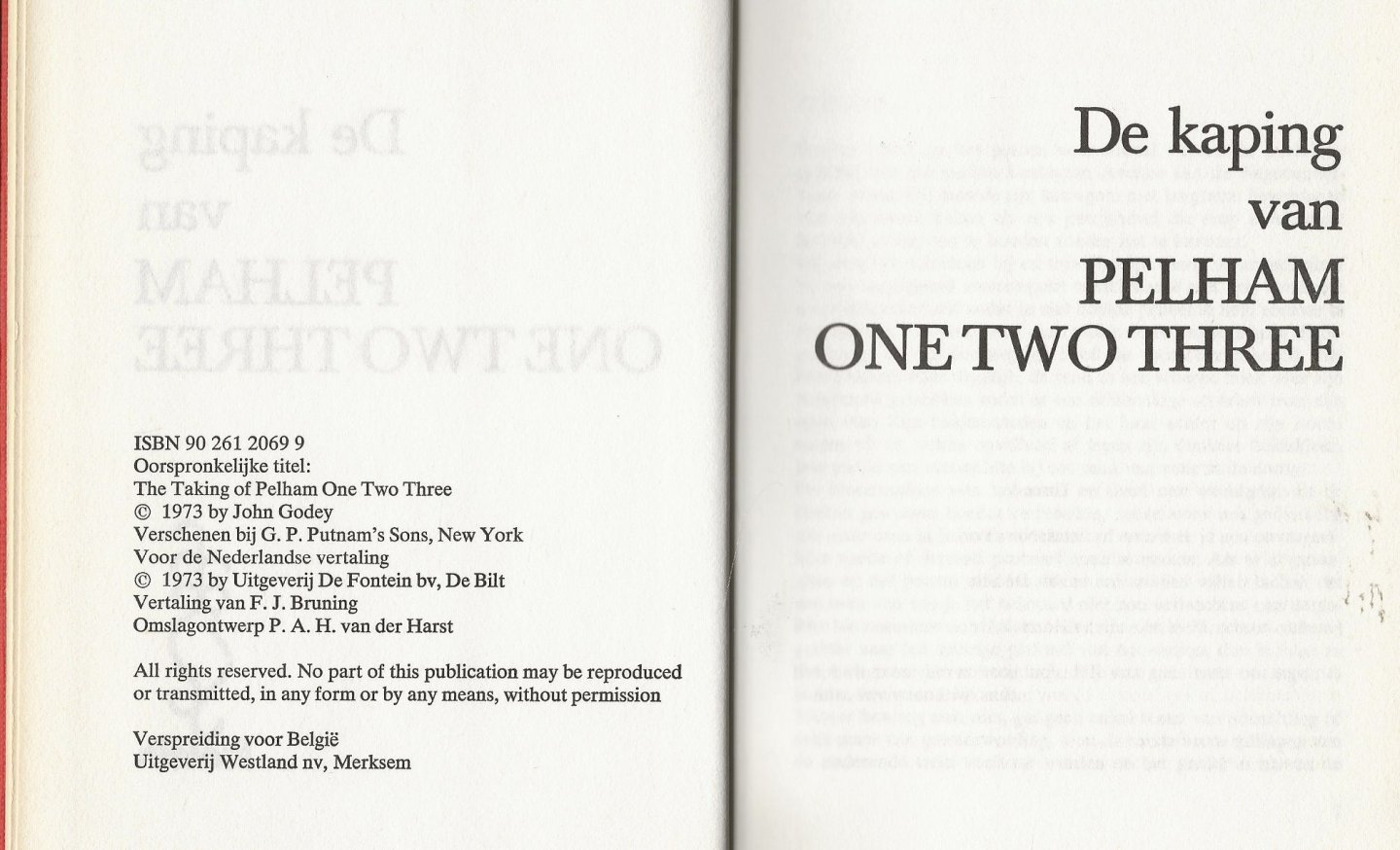 Godey, John .. Vertaling van F.J. Bruning .. Omslagontwerp P.A.H. van der Harst - De kaping van Pelham .. one two three