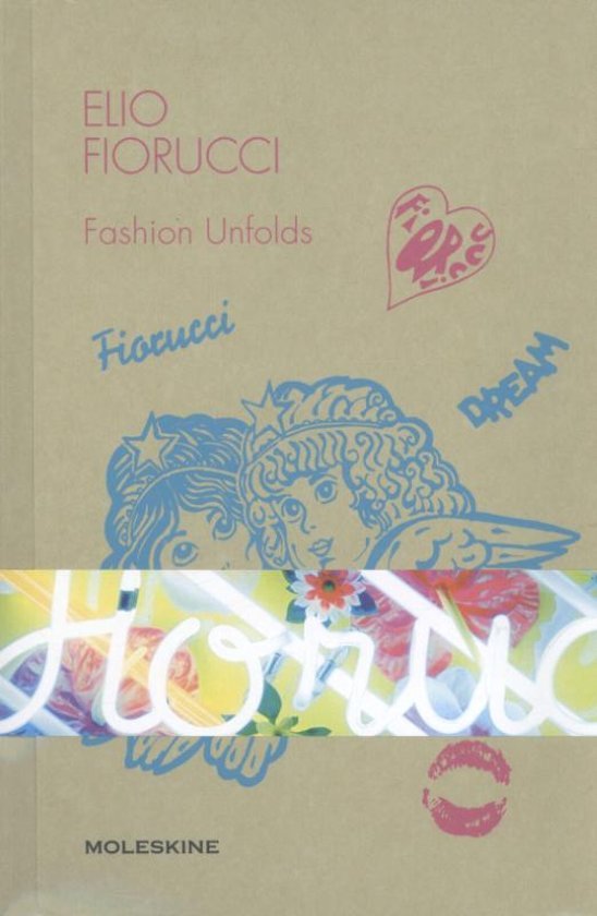  - ELIO FIORUCCI / Fashion Unfolds